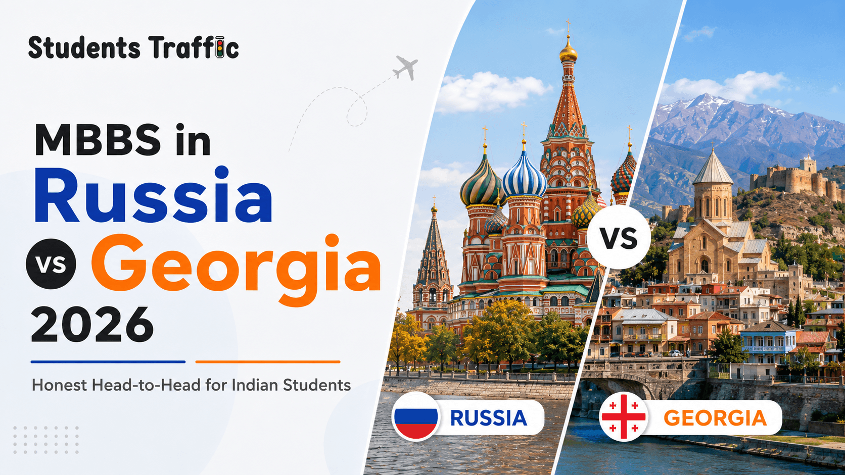 MBBS in Russia vs Georgia 2026: Honest Head-to-Head for Indian Students
